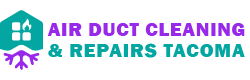 Air Duct Cleaning & Repairs Tacoma